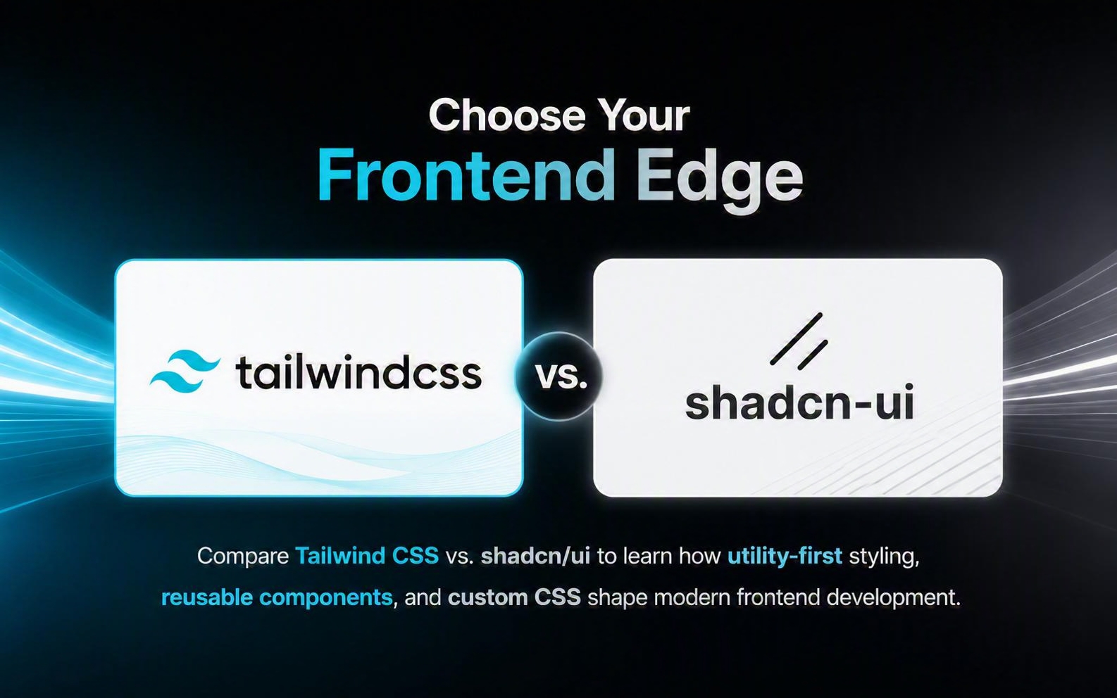 Tailwind CSS vs. Component Libraries
